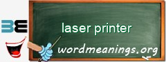 WordMeaning blackboard for laser printer